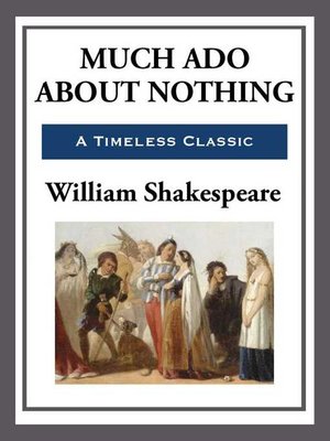 Much Ado About Nothing - ebook